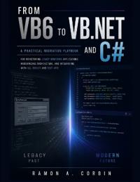 From Vb6 to VB.NET and C#