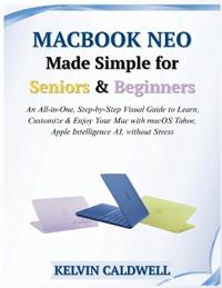 MacBook Neo Made Simple for Seniors & Beginners