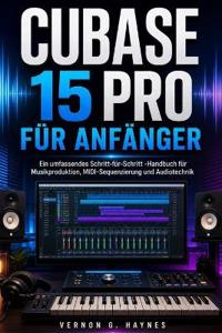 Cubase 15 Pro Für Anfänger