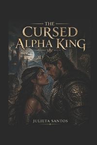 The Cursed Alpha King