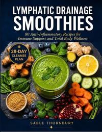 Lymphatic Drainage Smoothies