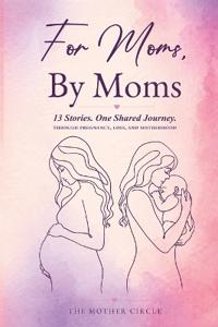 For Moms, By Moms