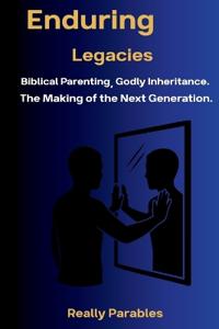 Enduring Legacies