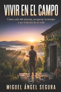 Vivir en el campo