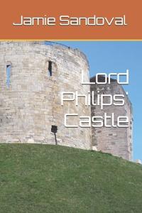 Lord Philip's Castle