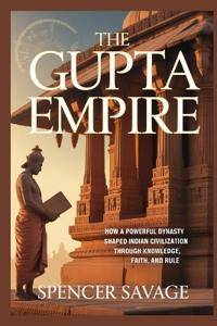 The Gupta Empire