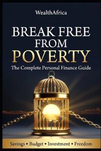 Break Free From Poverty