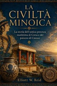 La Civiltà Minoica