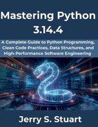 Mastering Python 3.14.4
