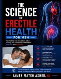 The Science of Erectile Health for Men