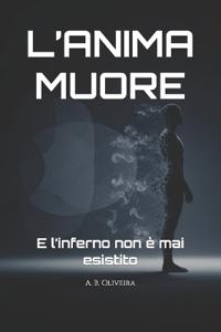 L'Anima Muore