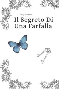 Il Segreto di una farfalla