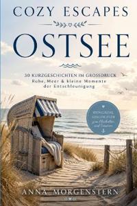 Cozy Escapes - Ostsee