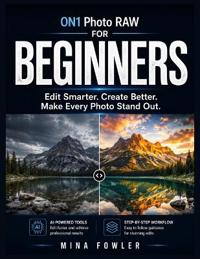 ON1 Photo RAW for Beginners