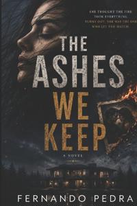The ashes we keep