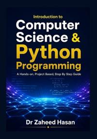 Introduction to Computer Science & Python Programming