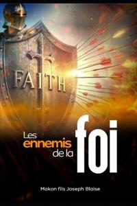 Les Ennemis de la Foi