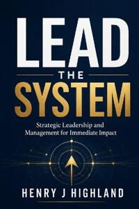 Lead the System