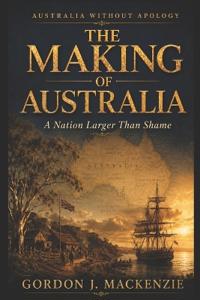 The Making of Australia