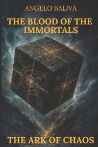 The Blood of the Immortals