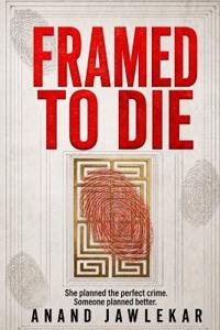 Framed To Die