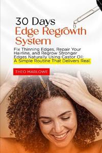 30 Day Edge Regrowth System