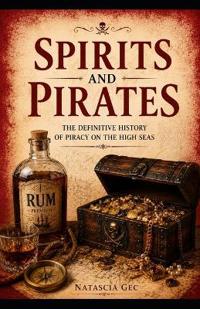 Spirits and Pirates