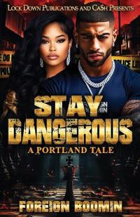 Stay Dangerous