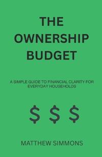 The Ownership Budget