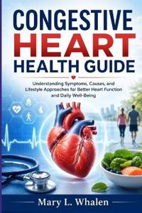 Congestive Heart Health Guide