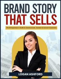 The Brand Story That Sells