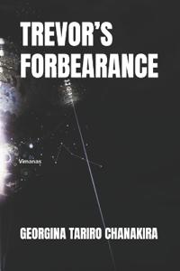 Trevor's Forbearance