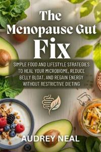 The Menopause Gut Fix