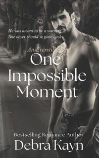 One Impossible Moment