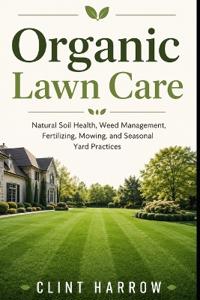 Organic Lawn Care
