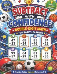 Subtract with Confidence