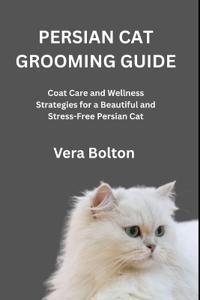 Persian Cat Grooming Guide