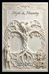Myth & Meaning