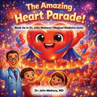 The Amazing Heart Parade!