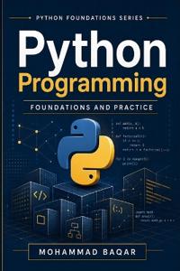 Python Programming Foundations and Practice
