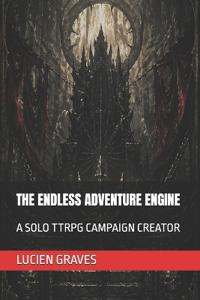 The Endless Adventure Engine