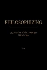 Philosophizing