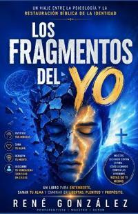 Los Fragmentos del Yo