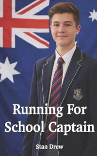 Running for School Captain