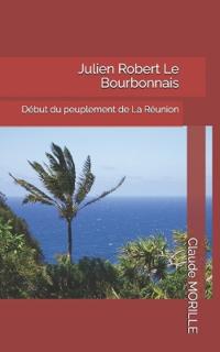 Julien Robert Le Bourbonnais