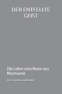 Der Entfellte Geist
