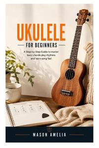 Ukulele for Beginners