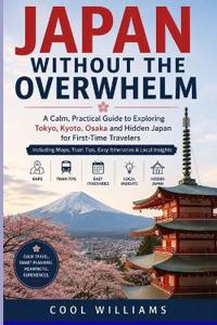 Japan Without the Overwhelm