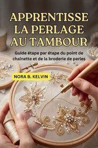 Apprentissage La Perlage Au Tambour