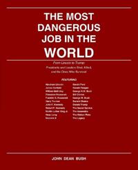 The Most Dangerous Job in the World